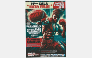 Périgueux : 11ème Gala de boxe &quot;Jacky BELON &quot; 