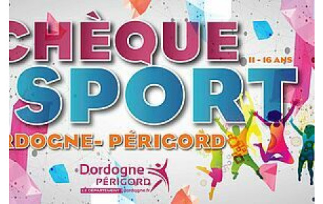 Chèque sport Dordogne-Périgord 2024-2025 : renouvellement du dispositif